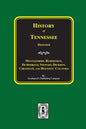 History of Montgomery, Robertson, Humphries, Stewart, Dickson, Cheatham, and Houston Counties, Tennessee. - Paperback