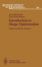 Introduction to Shape Optimization: Shape Sensitivity Analysis - Hardcover
