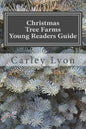 Christmas Tree Farms Young Readers Guide - Paperback