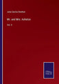 Mr. and Mrs. Asheton: Vol. II - Paperback