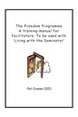 The Freedom Programme: A Training Manual for Facilitators.: To be used with the book, Living with the Dominator. - Paperback