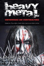 Heavy Metal: Controversies and Counterculture - Paperback