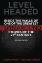 Level Headed: Inside the Walls of One of the Greatest Turnaround Stories of the 21st Century - Paperback