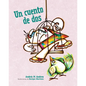 Un Cuento de DOS - Paperback