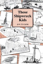Those Shipwreck Kids - Paperback