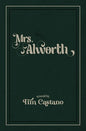 Mrs. Alworth - Paperback