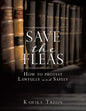 Save The Fleas: How to protest Lawfully and Safely - Paperback