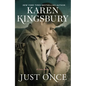 Just Once - Library Binding
