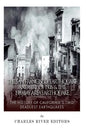The San Francisco Earthquake and Fire of 1906 & the 1989 Bay Area Earthquake: The History of California's Two Deadliest Earthquakes - Paperback