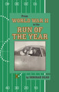 From World War II to the Run of the Year - Paperback