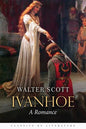 Ivanhoe: A Romance - Paperback