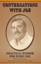 Conversations with Joe: Practical Wisdom for Every Day - Paperback
