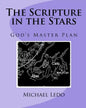 The Scripture in the Stars: God's Master Plan - Paperback