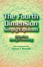 The Fourth Dimension Simply Explained - Paperback