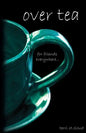 Over Tea - Paperback