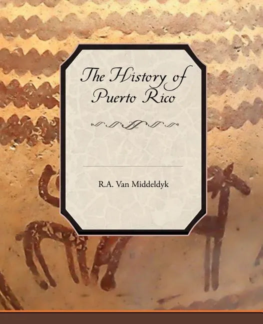 The History of Puerto Rico - Paperback