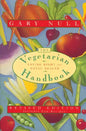The Vegetarian Handbook: Eating Right for Total Health - Paperback