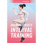 High-Intensity Interval Training - Library Binding