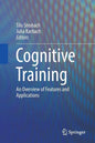 Cognitive Training: An Overview of Features and Applications - Paperback