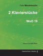 2 Klavierstücke WoO 19 - For Solo Piano (1833) - Paperback