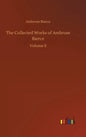 The Collected Works of Ambrose Bierce - Hardcover