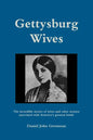 Gettysburg Wives - Paperback