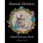 Animal Skeletons: Adult Coloring Book - Paperback