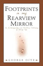 Footprints In My Rearview Mirror - Paperback
