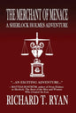 The Merchant of Menace: A Sherlock Holmes Adventure - Hardcover