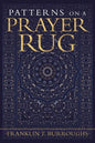 Patterns on a Prayer Rug - Paperback