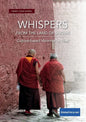 Whispers from the Land of Snows. Culture-based Violence in Tibet - Paperback