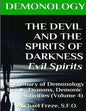 DEMONOLOGY THE DEVIL AND THE SPIRITS OF DARKNESS Evil Spirits: Dictionary of Dem - Paperback