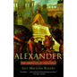 Alexander: The Ambiguity of Greatness - Paperback