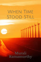 When Time Stood Still - Paperback