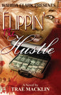 Flippin' the Hustle - Paperback