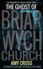 The Ghost of Briarwych Church - Paperback