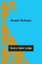 Daniel Webster - Paperback