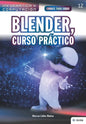 Conoce todo sobre Blender, Curso Práctico - Paperback
