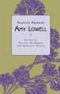 Selected Poems of Amy Lowell - Paperback