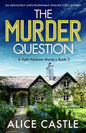 The Murder Question: An absolutely unputdownable English cozy mystery - Paperback