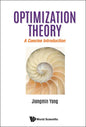 Optimization Theory: A Concise Introduction - Hardcover