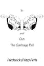 In and Out the Garbage Pail - Paperback