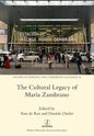 The Cultural Legacy of María Zambrano - Paperback