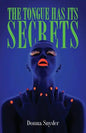 The Tongue Has Its Secrets - Paperback