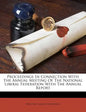 Proceedings in Connection with the Annual Meeting of the National Liberal Federation with the Annual Report - Paperback