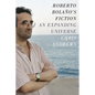 Roberto Bolaño's Fiction: An Expanding Universe - Paperback