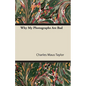 Why My Photographs Are Bad - Paperback