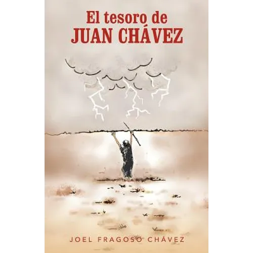 El Tesoro de Juan Ch Vez - Paperback