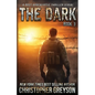 The Dark 3: A Post-Apocalyptic Thriller Serial - Paperback