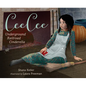 Ceecee: Underground Railroad Cinderella - Hardcover